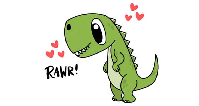 Rawr peut signifier je t'aime en language dinosaure